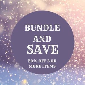 BUNDLE AND SAVE!!!!- 20% OFF 3 OR MORE ITEMS!!!!!!!!